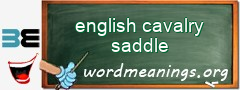 WordMeaning blackboard for english cavalry saddle